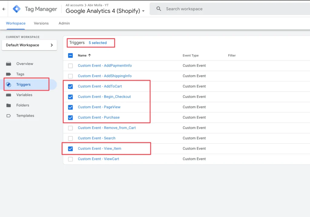 Triggers tell GTM when to fire a tag. Create a Custom Event trigger for each stage of the funnel: